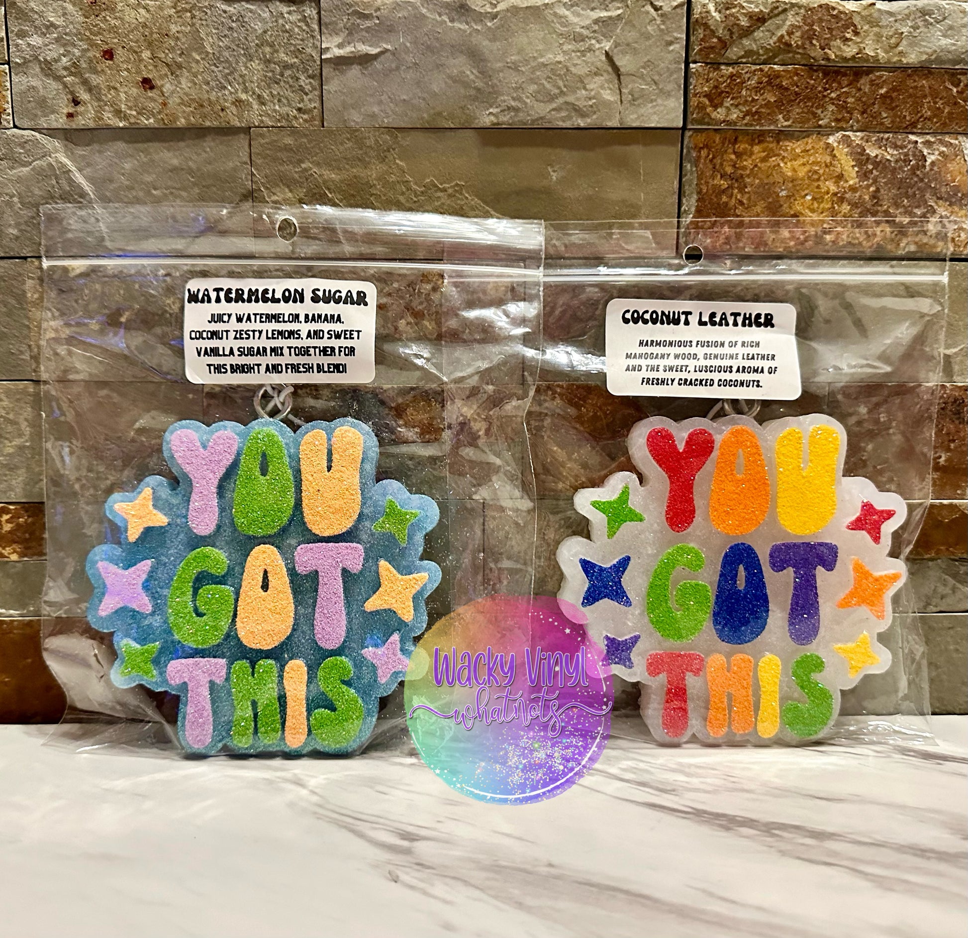 You Got This Freshie Wacky Vinyl Whatnots, LLC