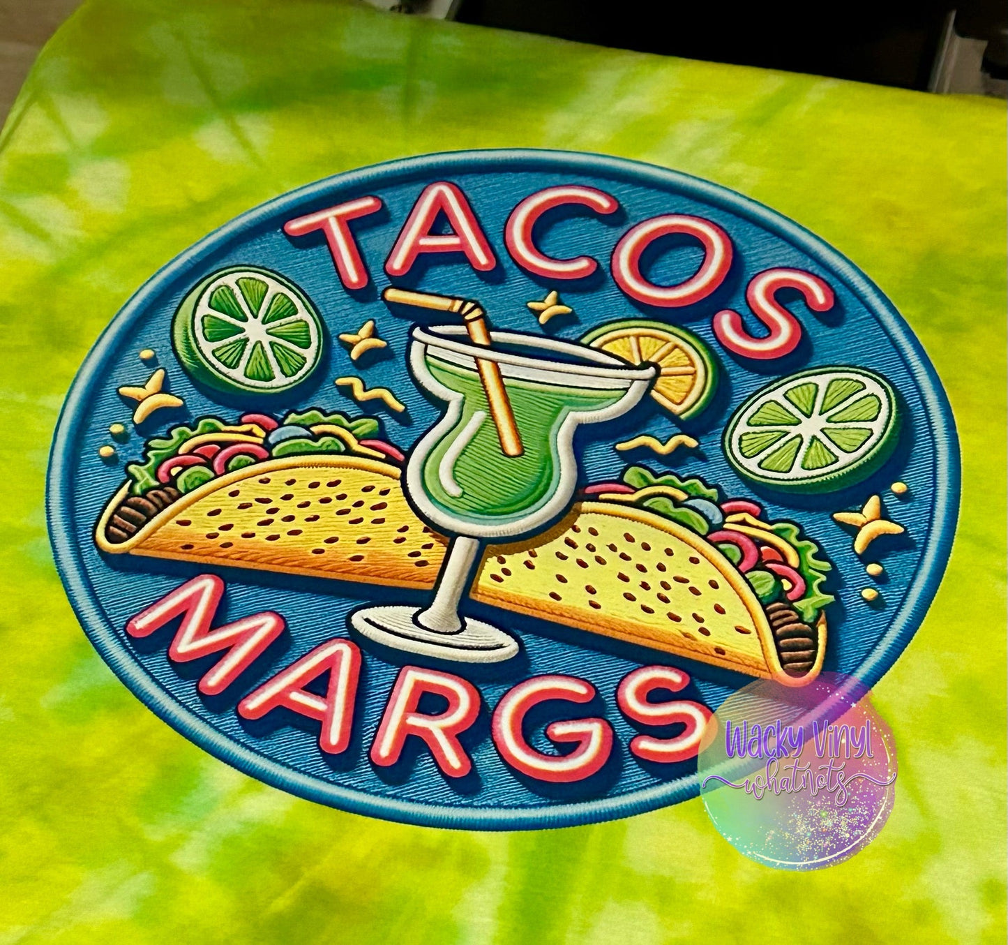 Tacos & Margs Tee Wacky Vinyl Whatnots, LLC