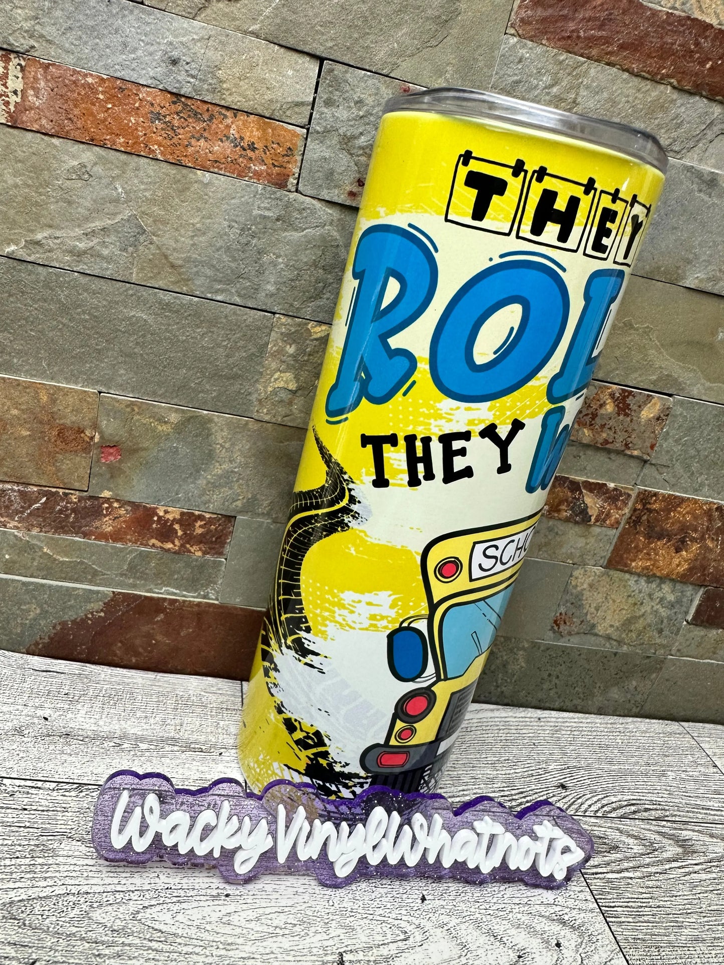 Bus Driver/Monitor Tumbler Wacky Vinyl Whatnots, LLC