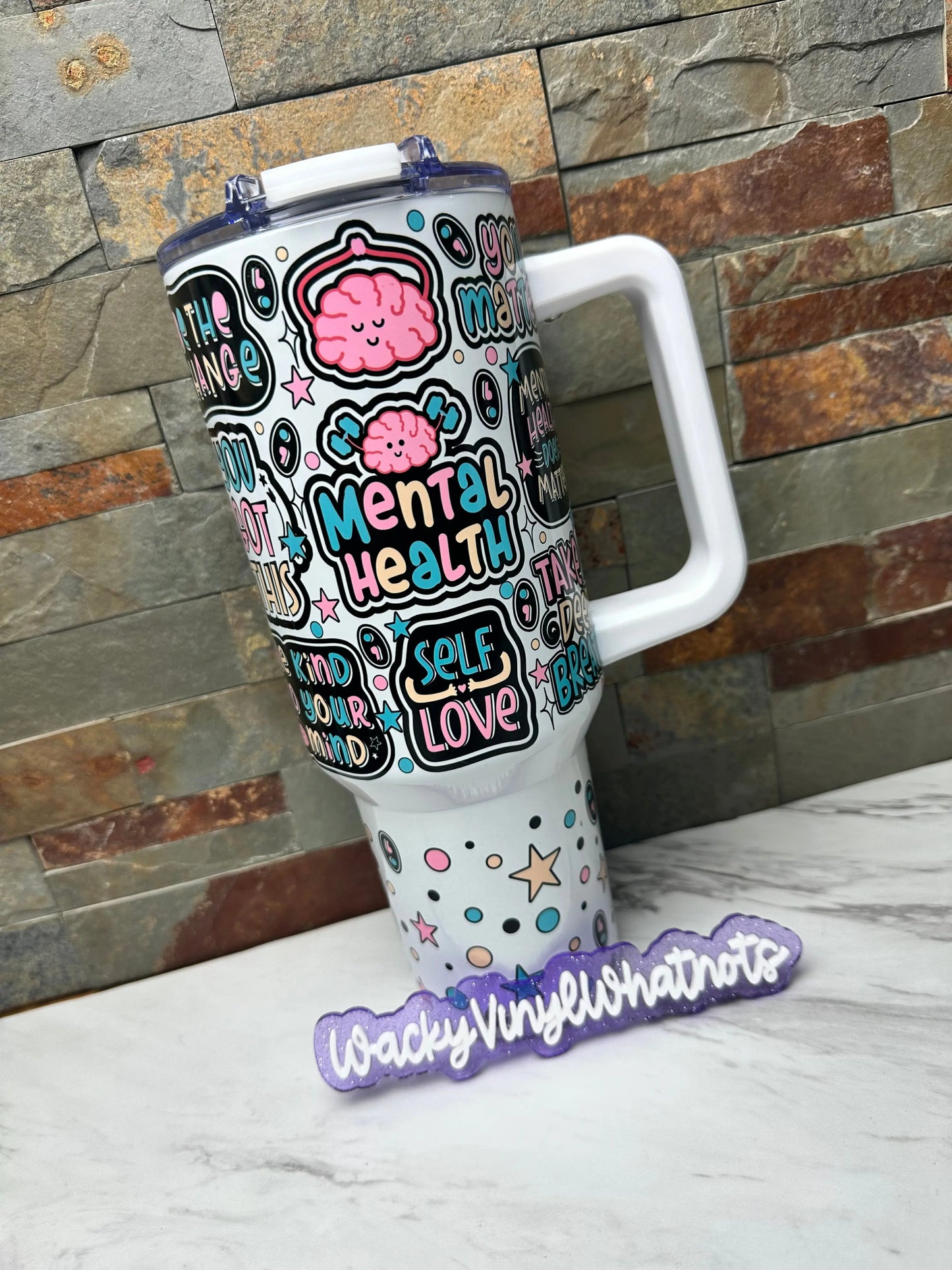 Mental Health Tumbler Wacky Vinyl Whatnots, LLC