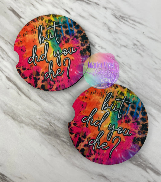 But Did You Die Leopard Car Coasters Wacky Vinyl Whatnots, LLC