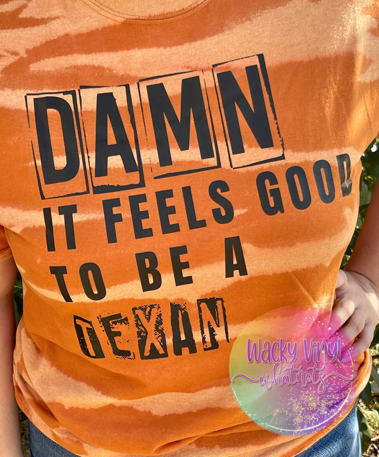 Damn It Feels Good to be a Texan Tee
