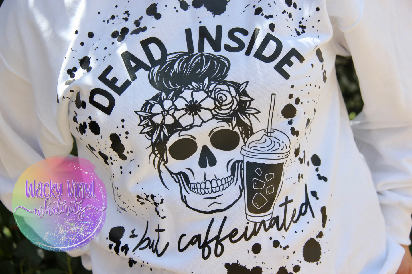 Dead Inside But Caffeinated Crewneck