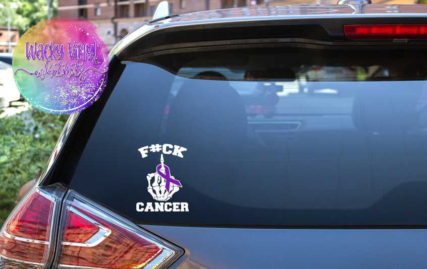 F#CK Cancer Decal Wacky Vinyl Whatnots, LLC