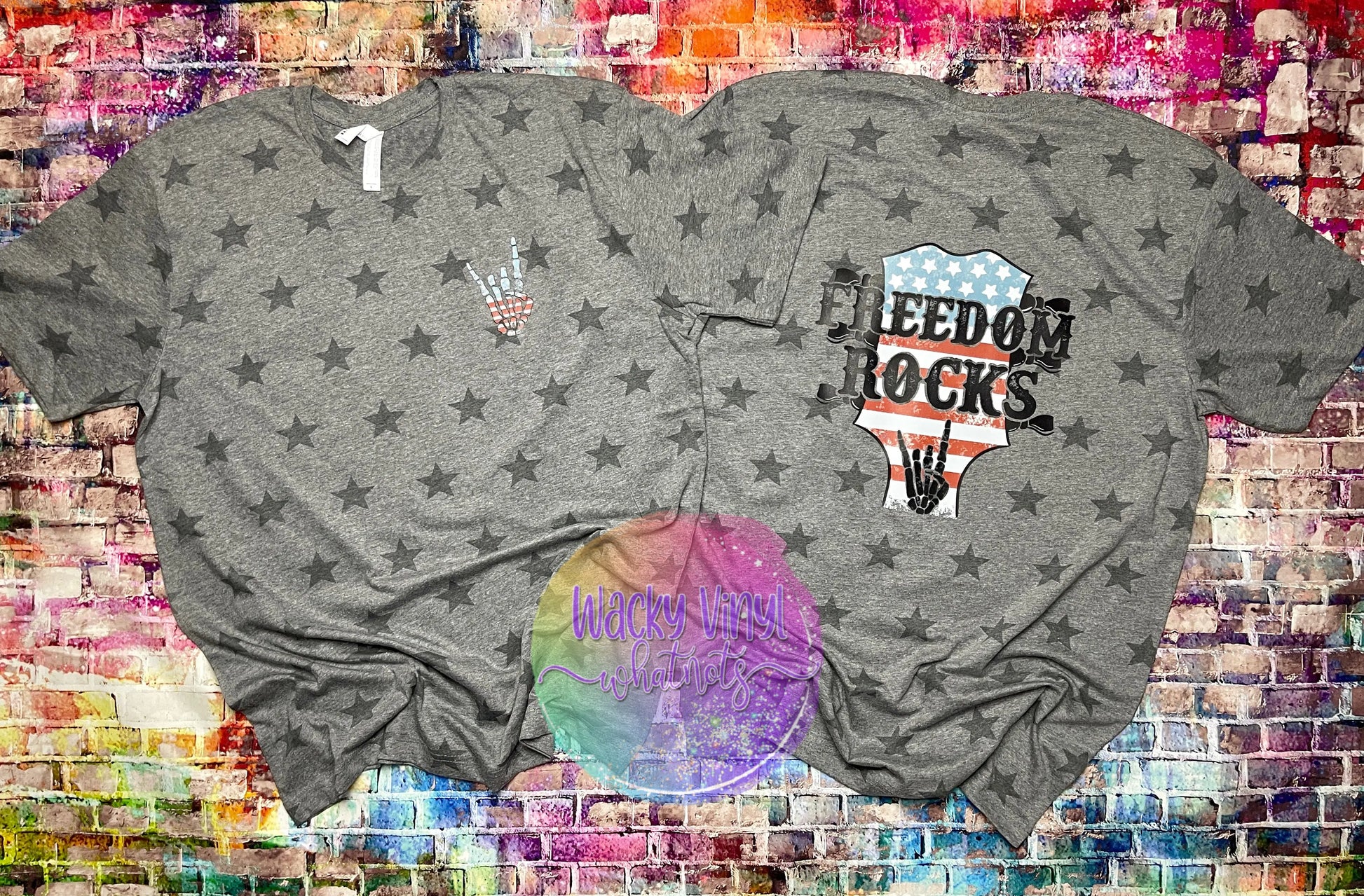 Freedom Rocks Tee Wacky Vinyl Whatnots, LLC