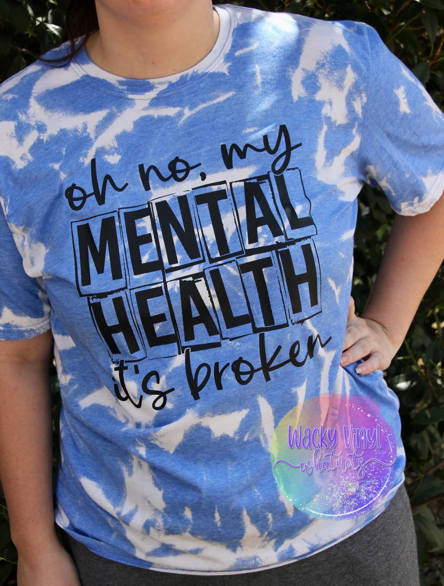 Oh No, My Mental Health It's Broken Tee