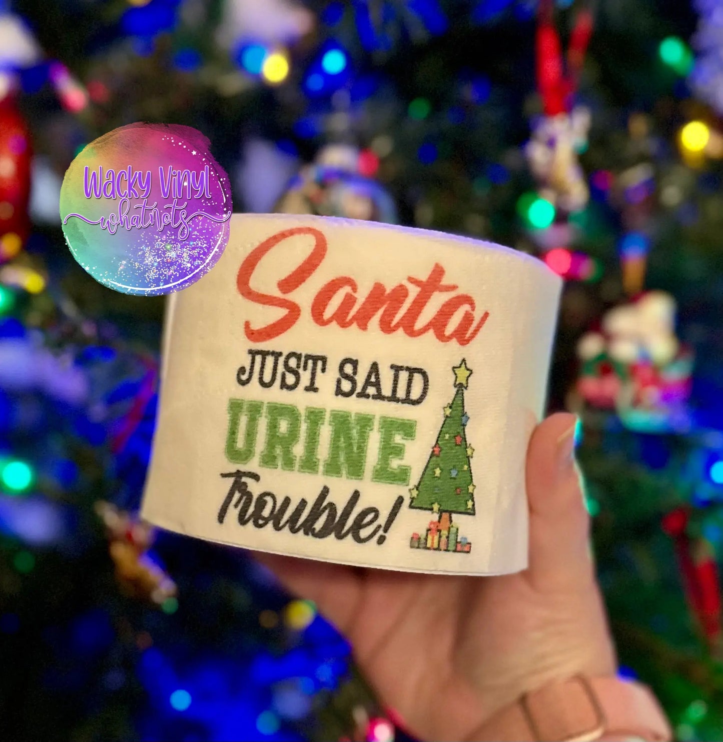 Sprinkles Are For Cookies TP Wacky Vinyl Whatnots, LLC