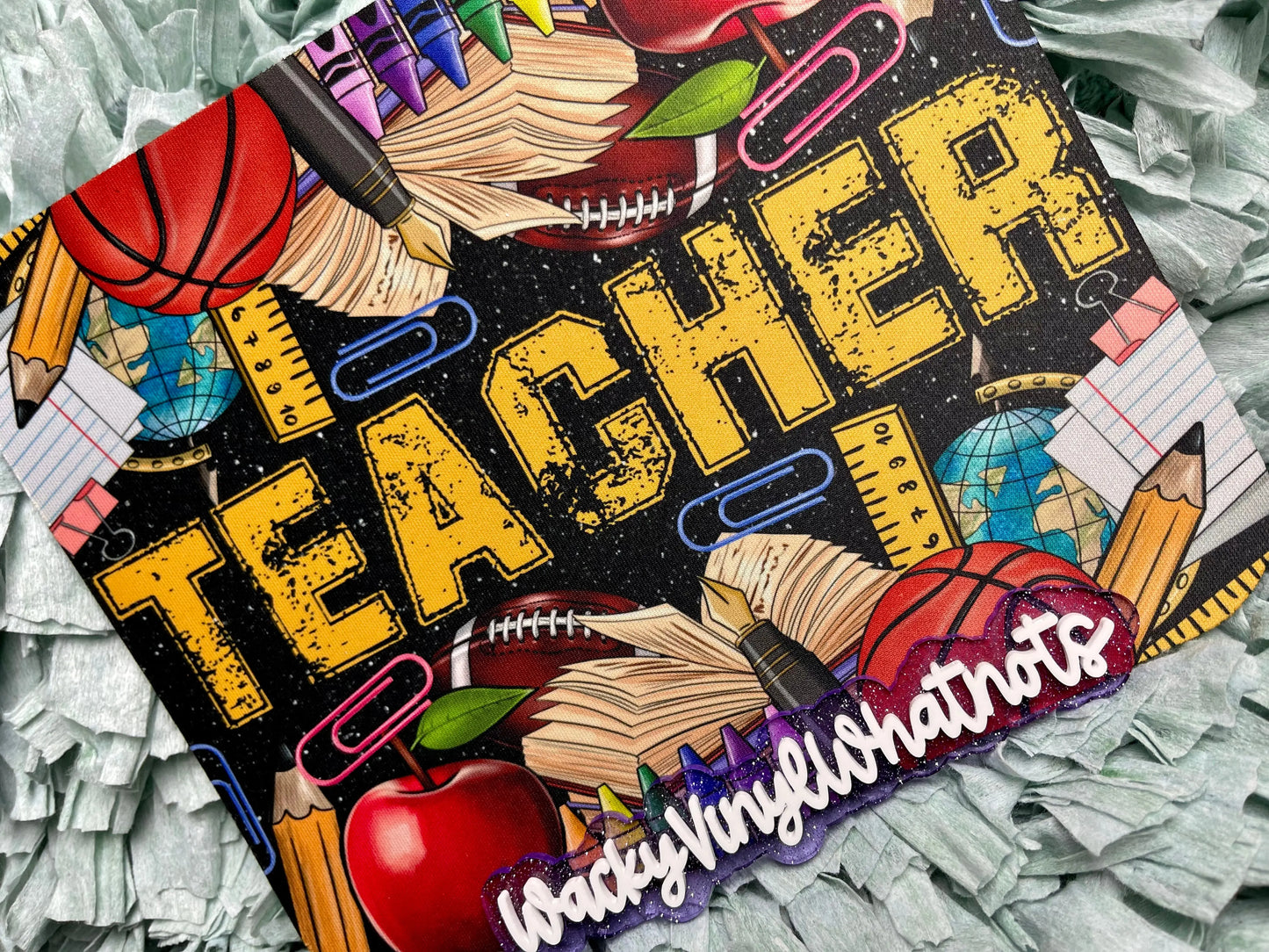 Teacher Mouse Pad Wacky Vinyl Whatnots, LLC