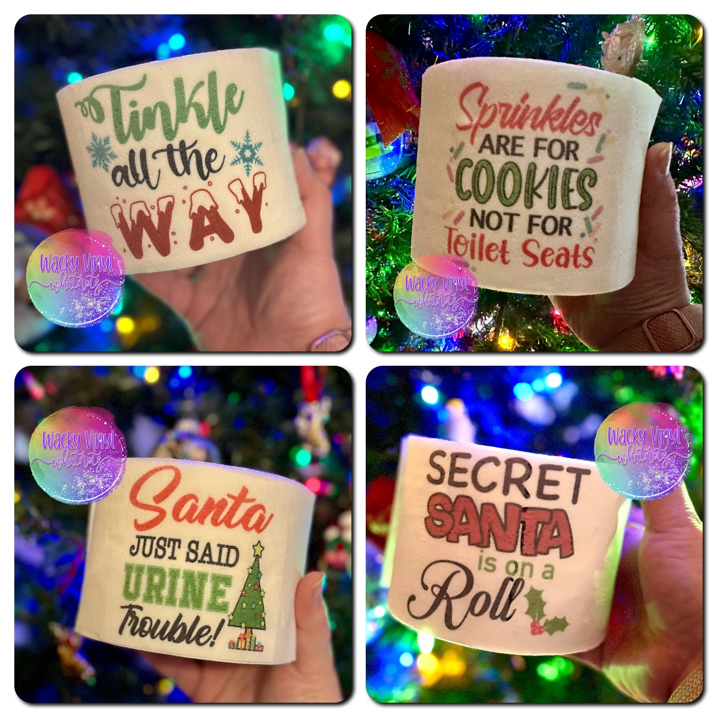 Sprinkles Are For Cookies TP Wacky Vinyl Whatnots, LLC