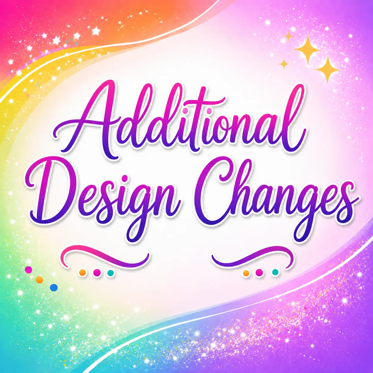 Additional Custom Design Fee Wacky Vinyl Whatnots, LLC