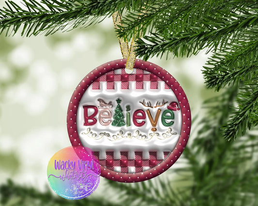 Believe Ornament Wacky Vinyl Whatnots, LLC