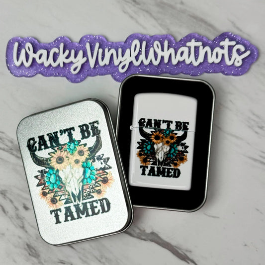 Can't Be Tamed Refillable Lighter Wacky Vinyl Whatnots, LLC