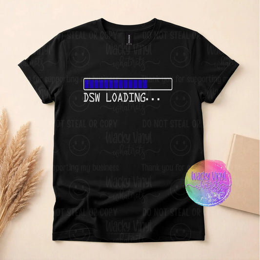 DSW Loading Tee Wacky Vinyl Whatnots, LLC