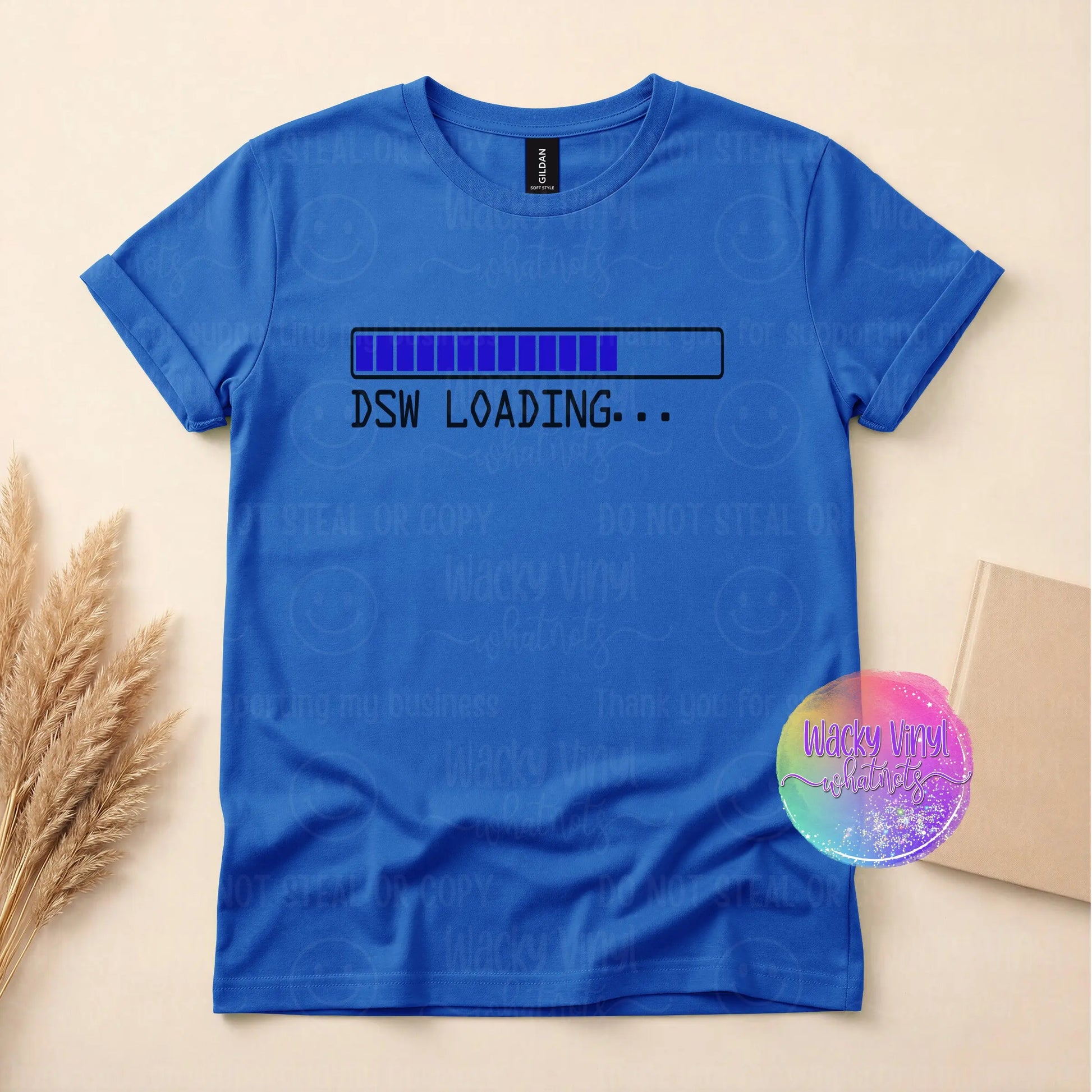 DSW Loading Tee Wacky Vinyl Whatnots, LLC