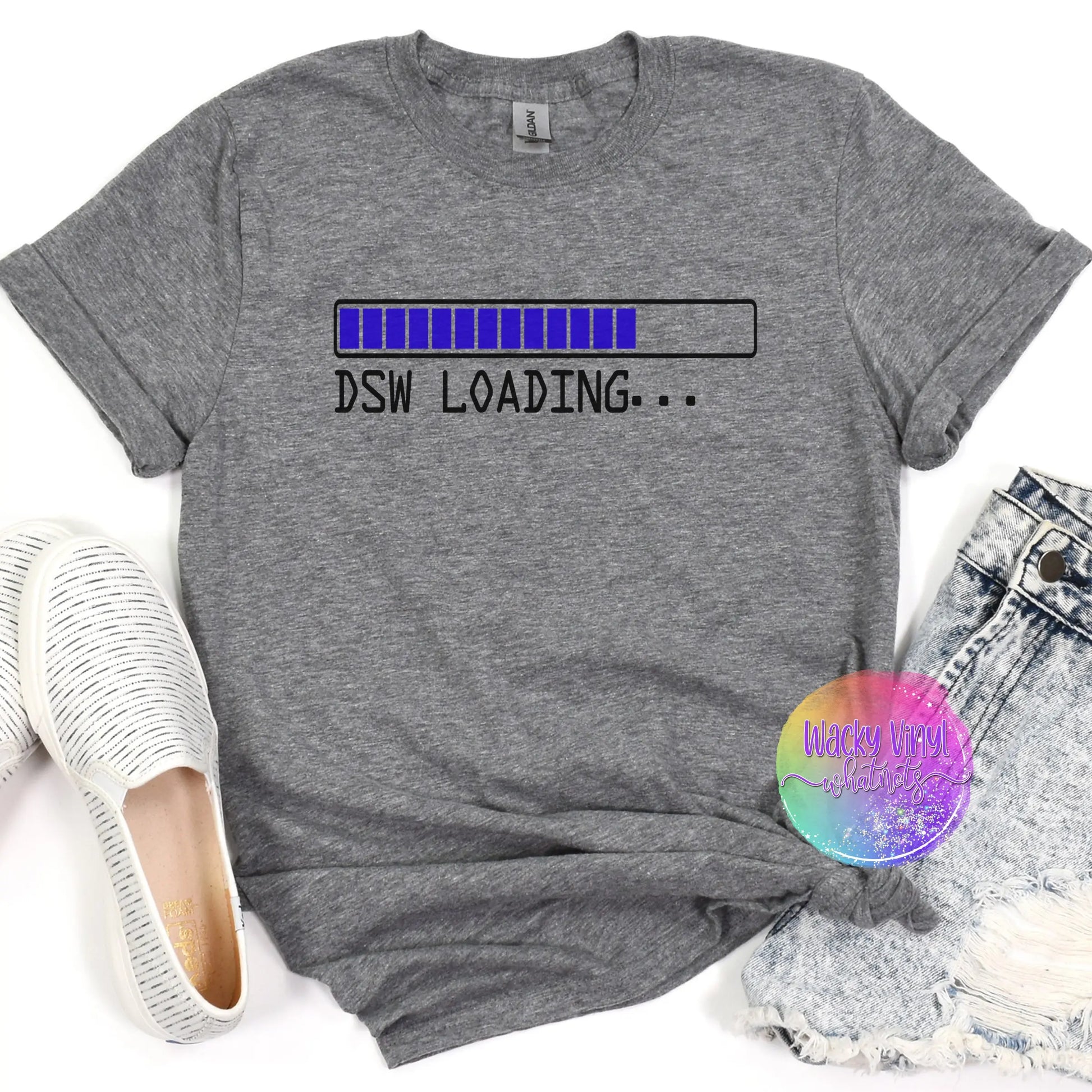DSW Loading Tee Wacky Vinyl Whatnots, LLC