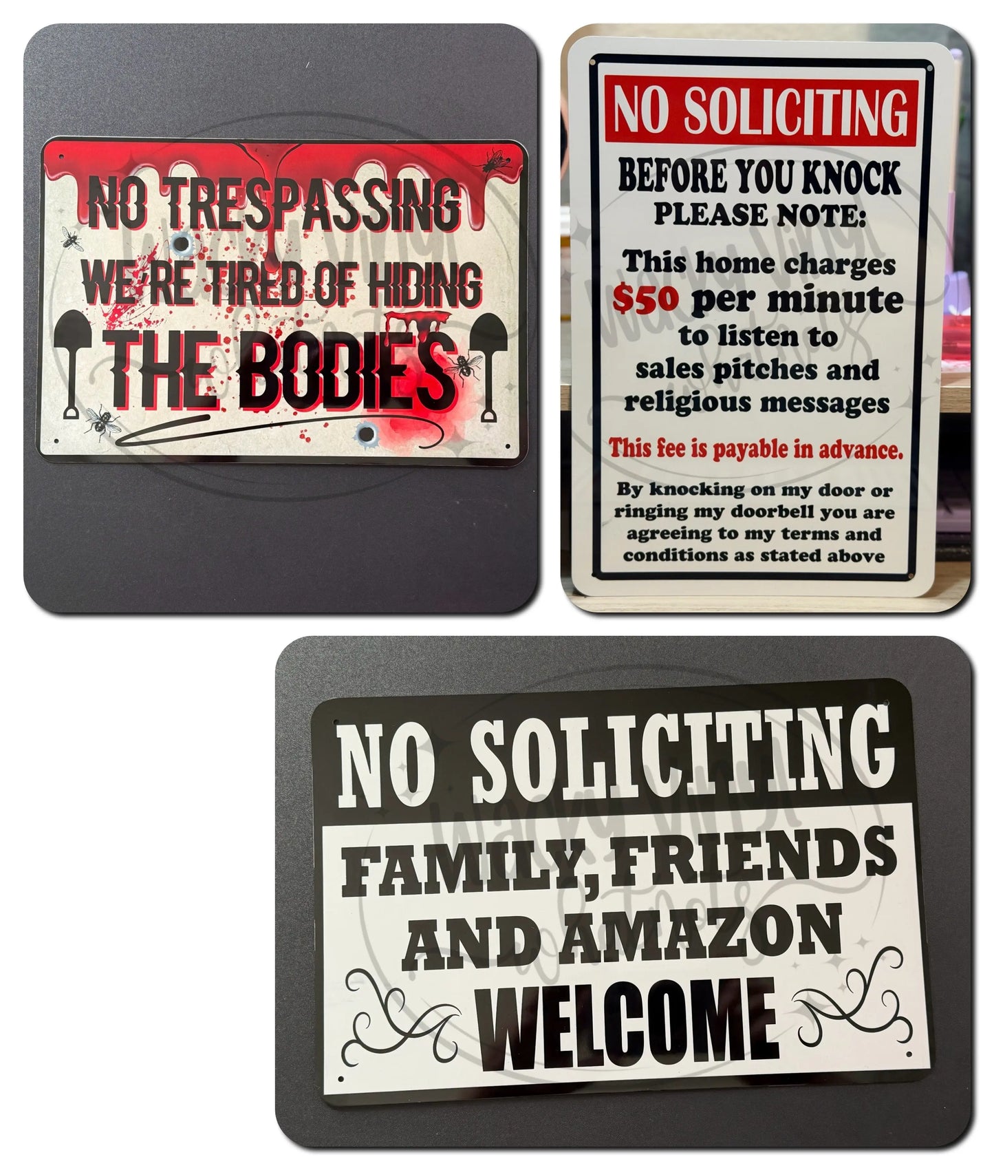 Funny No Soliciting Signs Wacky Vinyl Whatnots, LLC