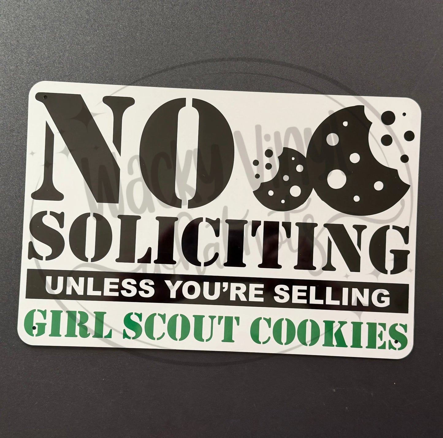 Funny No Soliciting Signs Wacky Vinyl Whatnots, LLC