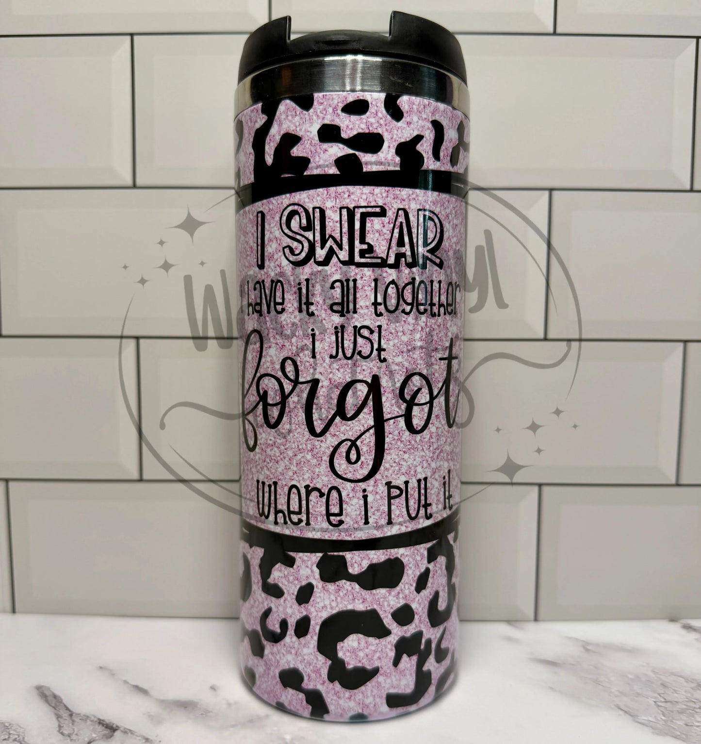 I Swear I Have It All Together Tumbler Wacky Vinyl Whatnots, LLC