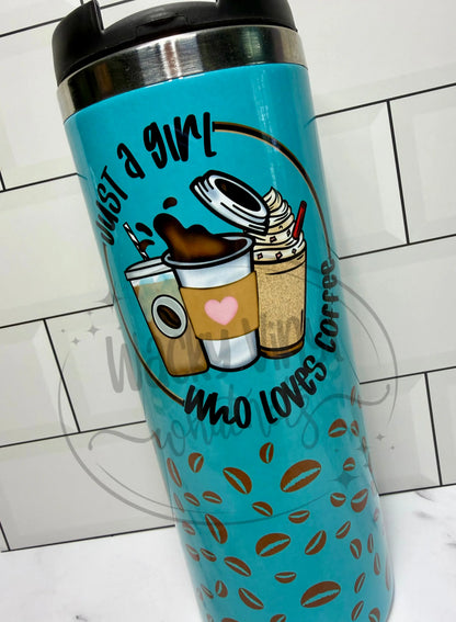 Just a Girl Who Loves Coffee Tumbler Wacky Vinyl Whatnots, LLC