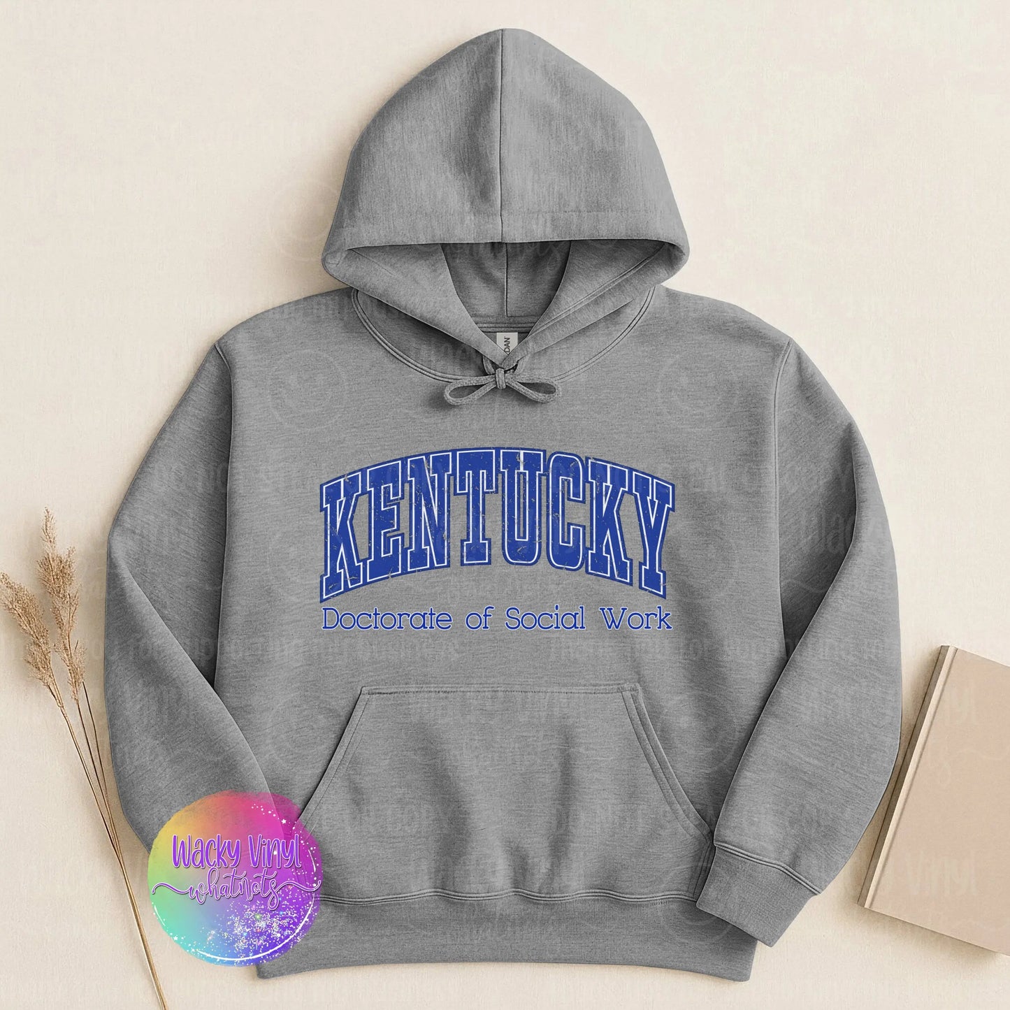 Kentucky Social Work Hoodie Wacky Vinyl Whatnots, LLC