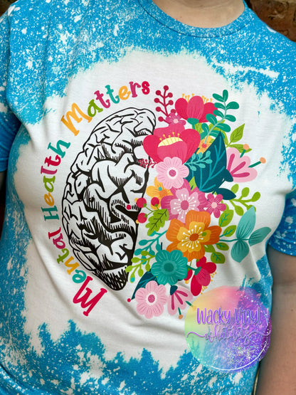 Mental Health Matters Tee Wacky Vinyl Whatnots, LLC