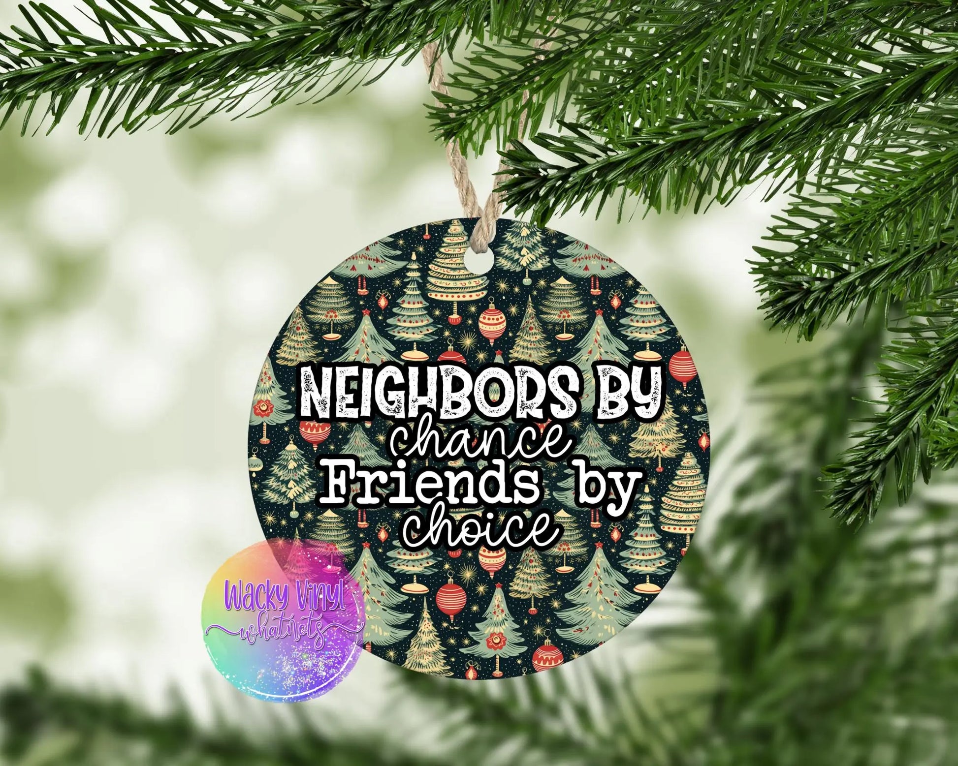 https://wackyvinylwhatnots.com/cdn/shop/files/Neighbors-by-Chance-Ornament-Wacky-Vinyl-Whatnots_-LLC-64668227.jpg?v=1701919496&width=1946