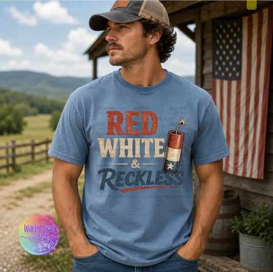 Red White & Reckless Tee Wacky Vinyl Whatnots, LLC