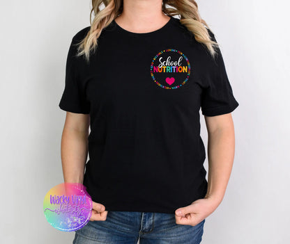School Nutrition Team Tee Wacky Vinyl Whatnots, LLC