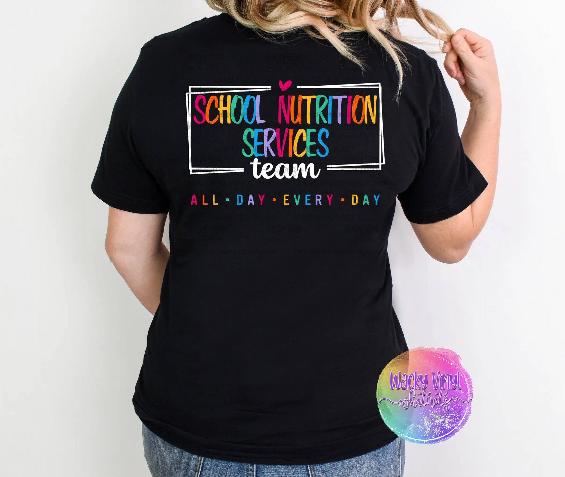 School Nutrition Team Tee Wacky Vinyl Whatnots, LLC