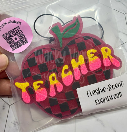 Teacher Freshie Wacky Vinyl Whatnots, LLC