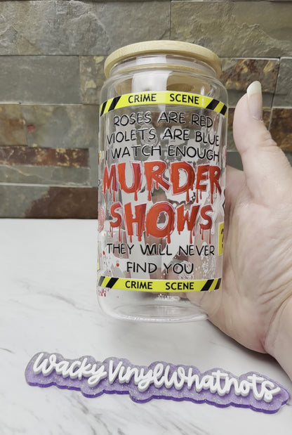 True Crime Glass Can