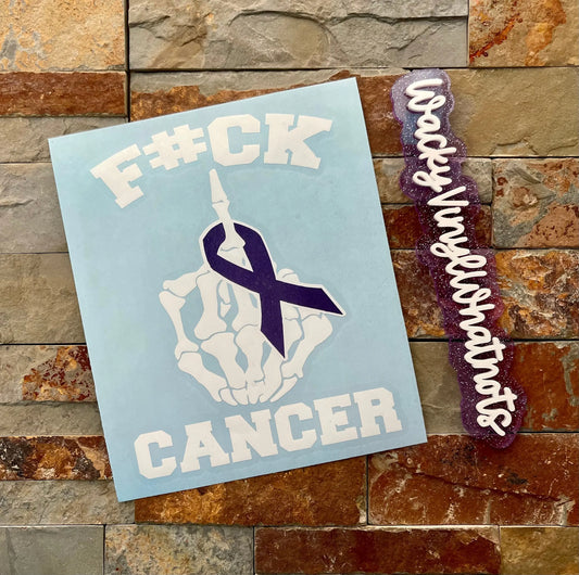 F#CK Cancer Decal Wacky Vinyl Whatnots, LLC