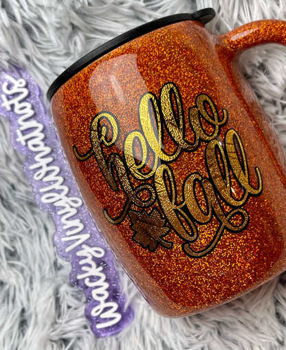 Hello Fall Mug Tumbler Wacky Vinyl Whatnots, LLC