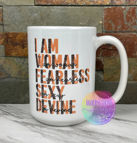 I AM WOMAN Mug Wacky Vinyl Whatnots, LLC