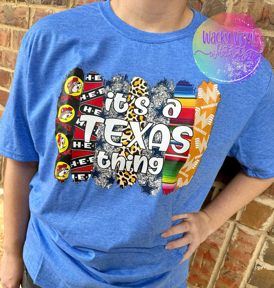 It's a Texas Thing Tee Wacky Vinyl Whatnots, LLC