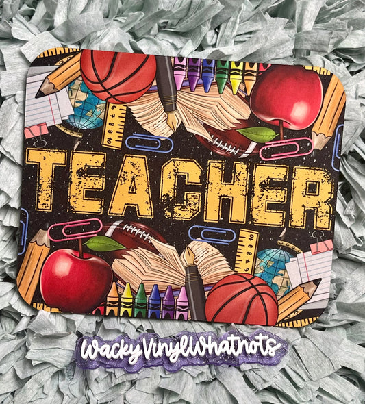 Teacher Mouse Pad Wacky Vinyl Whatnots, LLC