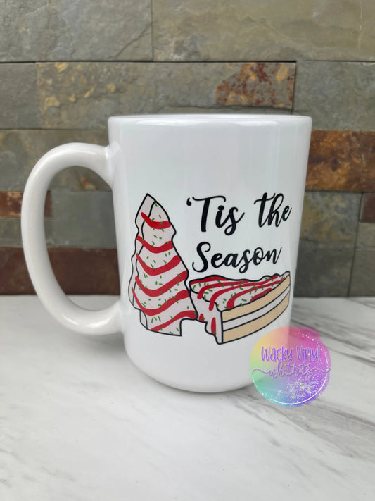 'Tis the Season Mug Wacky Vinyl Whatnots, LLC