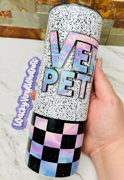 Very Petty Tumbler Wacky Vinyl Whatnots, LLC